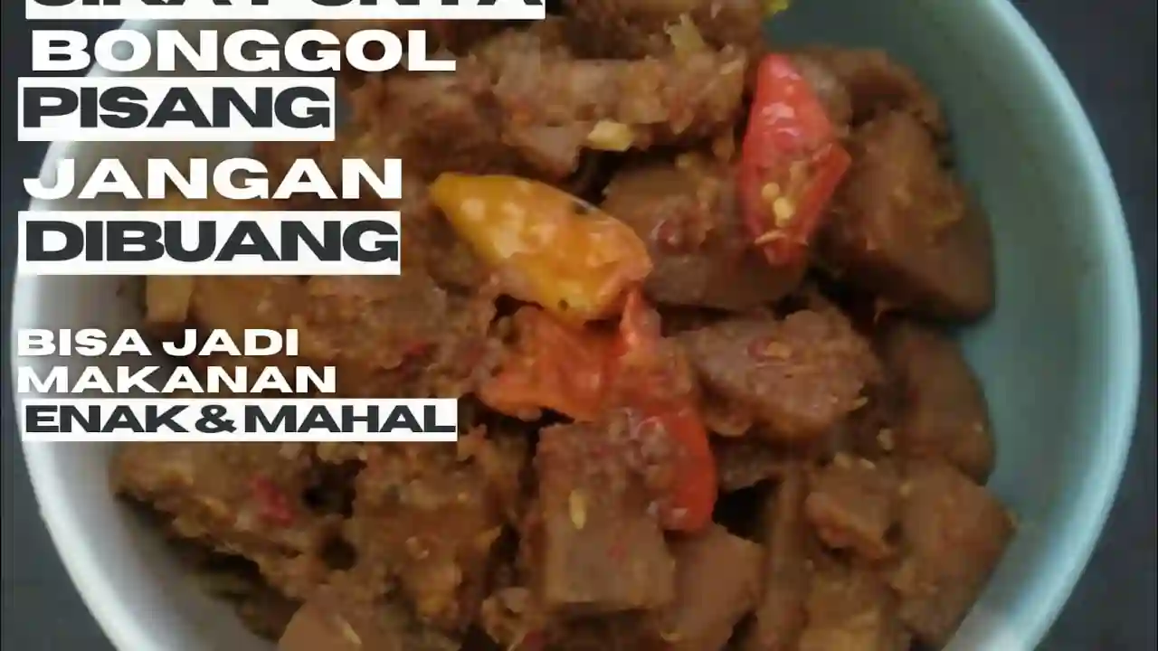 Bonggol Pisang yang Lezat